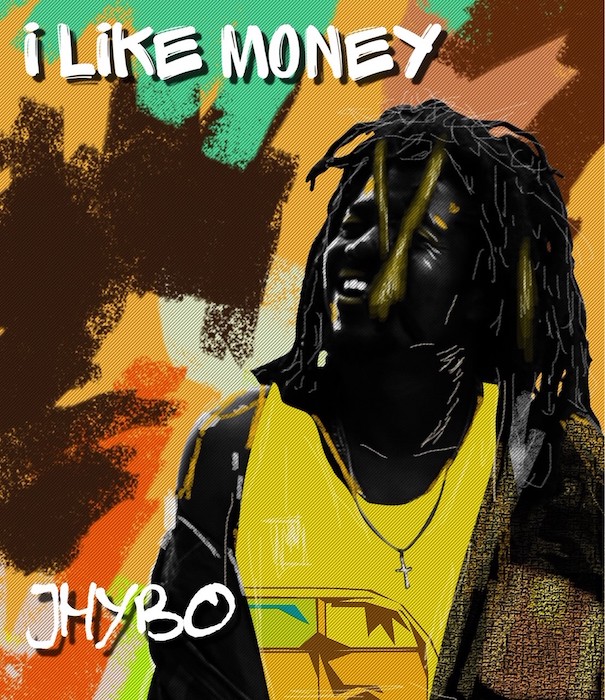 Jhybo I Like Money mp3 download