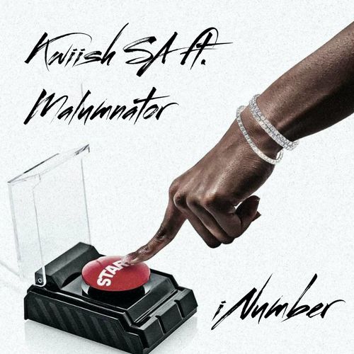 Kwiish SA INumber Ft. MalumNator Mp3 Download