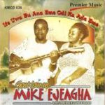 Mike Ejeagha – Elulube Lube