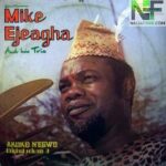 Mike Ejeagha Agolum Aga Mp3 Download