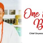 Onyenze Nwa Amobi One One Billion Mp3 Download