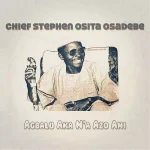 Osita Osadebe – Agbalu Aka