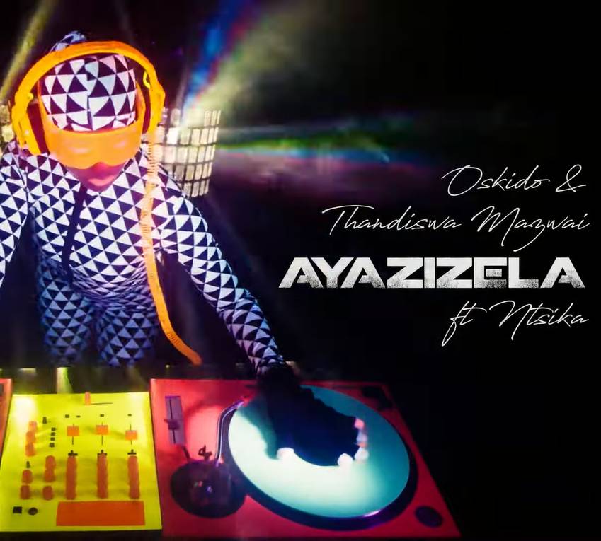 Oskido & Thandiswa Mazwai – Ayazizela Ft. Ntsika (Amapiano Mix)