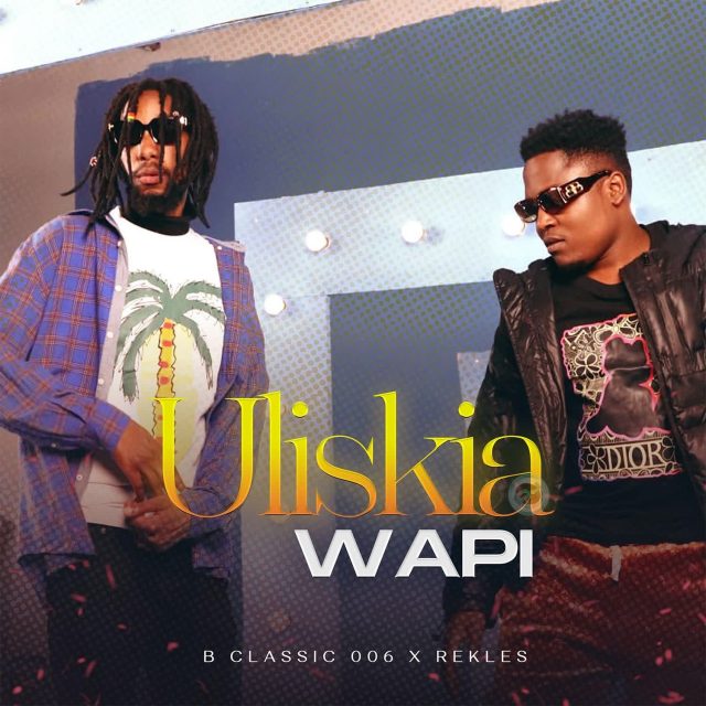 B Classic 006 – Mapenzi Bila Pombe (Uliskia Wapi) Ft. Rekles mp3 download