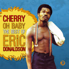 Eric Donaldson – Cherry Oh Baby