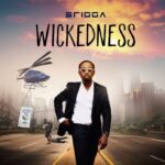 Erigga Wickedness Lyrics