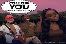 Fiokee Follow You ft. Chike & Gyakie Mp3 Download