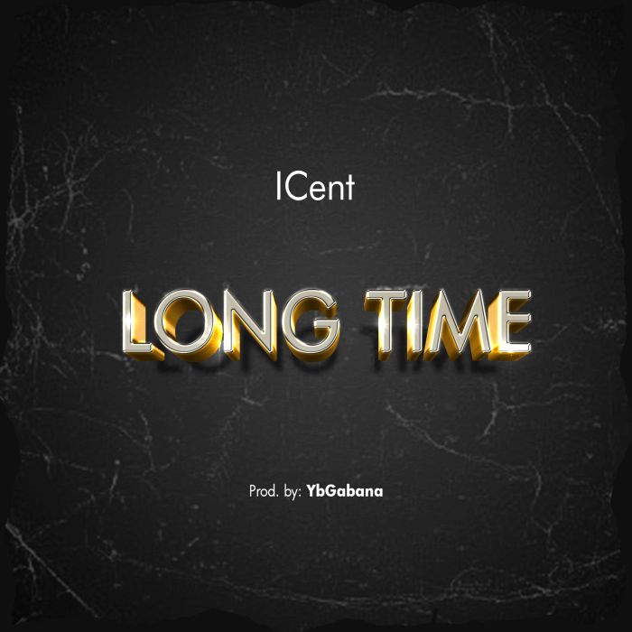 ICent Long Time mp3 download