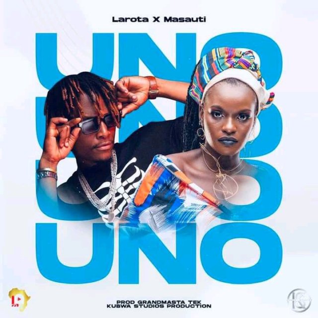 Larota UNO ft Masauti mp3 download