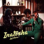 Lava Lava Inatosha mp3 download