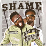 Nero Shame Ft Kweku Darlington mp3 download