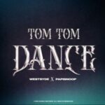 Papisnoop – Tom Tom Dance Ft. Westsyde mp3 download