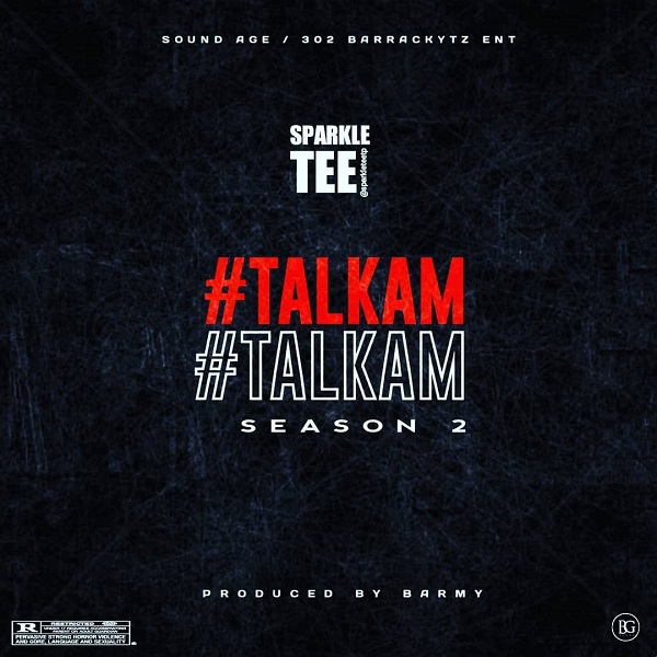 Sparkle Tee Talk Am (Season 2) mp3 download