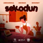 Abramsoul – Sekodun Ft Mohbad Idowest