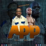 Ajeezay App Remix Ft AY Poyoo mp3 download