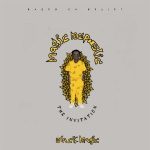 BlackMagic Never Forget ft Myst mp3 download