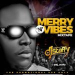 DJ Staffy Marry n Vibes mp3 download