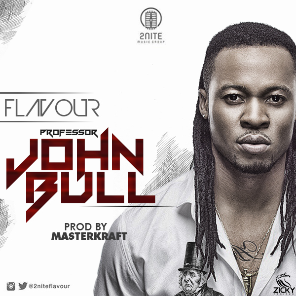 Flavour – Professor JohnBull Mp3 Download