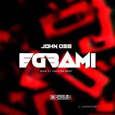 John Dee Egbami mp3 download