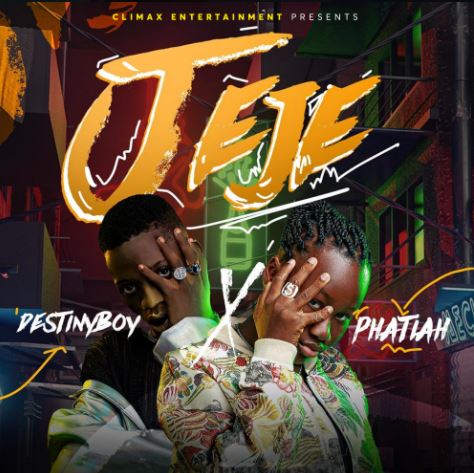 Phatiah Jeje Ft. Destiny Boy mp3 download