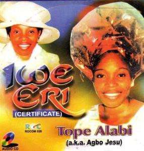 Tope Alabi Iwe Eri Certificate mp3 download