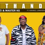 DJ Ngwazi & Master KG – Uthando Ft. Nokwazi, Lowsheen & Caltonic SA