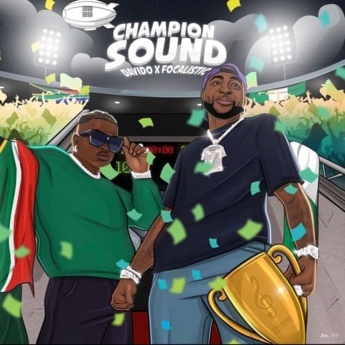 Davido x Focalistic Champion Sound Instrumental Hook mp3 download