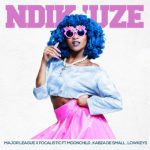 Major League Focalistic NdikUze ft. Kabza De Small mp3 download