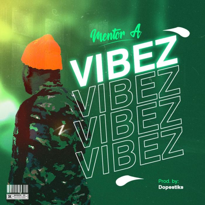 Mentor A Vibez mp3 download