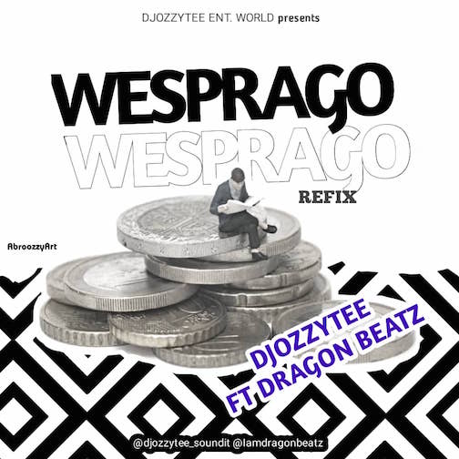 DJ Ozzytee Wesprago Refix Ft. Dragon Beatz mp3 download