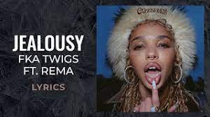 FKA twigs Jealousy ft. Rema Lyrics