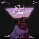 Kella Kay Pick Choose ft. Onosz mp3 download