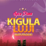 Spice Diana Kiggula Luggi mp3 download