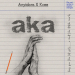 Anyidons Kcee – Aka