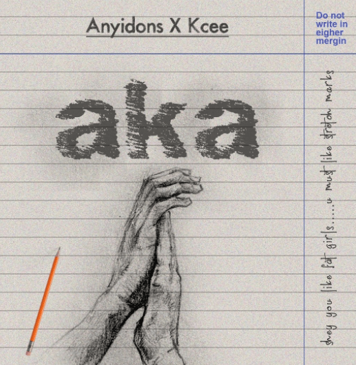 Anyidons Kcee – Aka