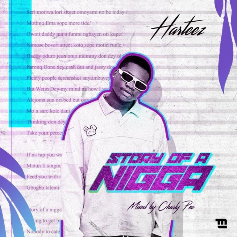 Harteez Story Of A Nigga mp3 download