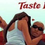 Jay Teazer Taste Like mp3 download