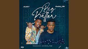 Julardy ft. Bhadboi OML Big Baller mp3 download