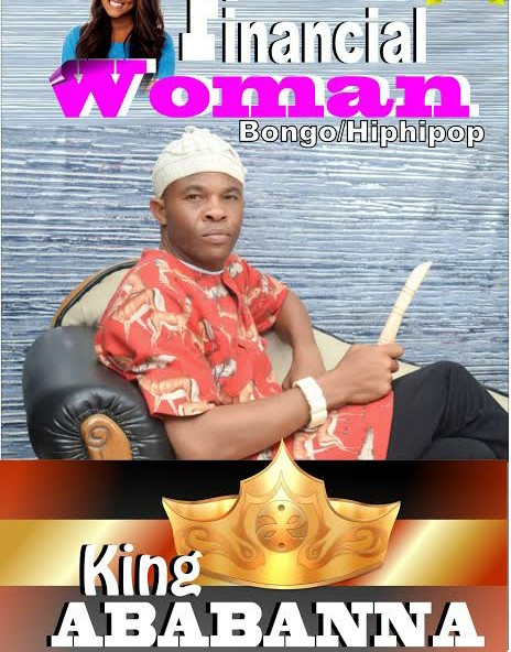 King Ababa Nna Financial Woman mp3 download