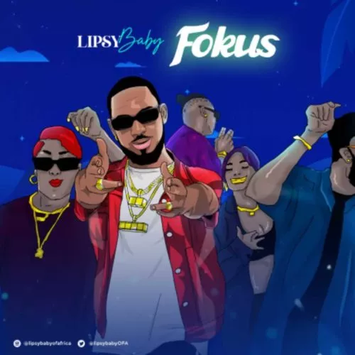 LipsyBaby Fokus mp3 download