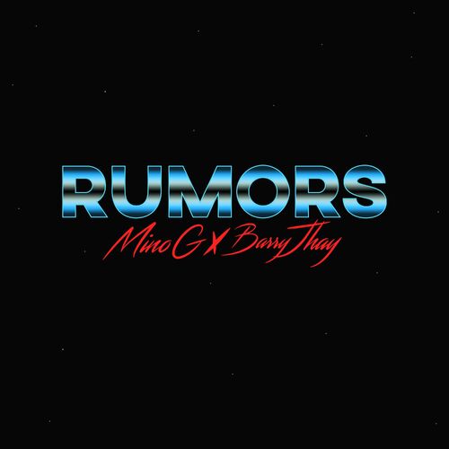 Mino G ft Barry Jhay Rumors mp3 download