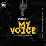 Strongman – My Voice