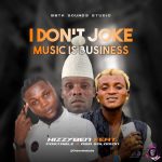 Hizzyben DBC Portable Oba Solomoni I Dont Joke Refix mp3 download