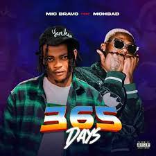 Mic Bravo 365 Days Ft Mohbad Mp3 Download