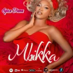 Spice Diana Mbikka Mp3 Download