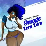 Ola Ogrin Omoge Leru Leru Ft. Idowest Mp3 Download