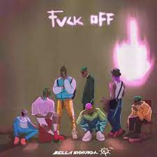 Bella Shmurda Fvck Off Mp[3 Download