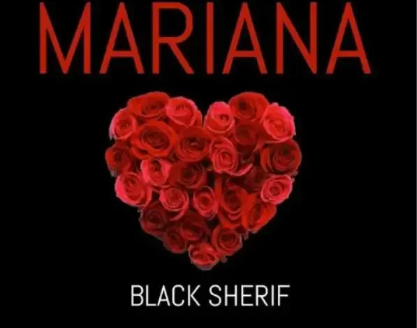 Black Sherif Mariana Mp3 Download