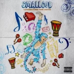 Smallgod & Boj So Amsterdam Ft. Mugeez Mp3 Dpwnload