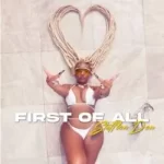 Stefflon Don First Of All mp3 download